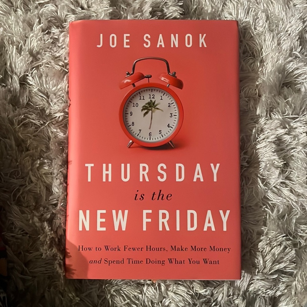 Thursday‎ is the New Friday by Joe Sanok